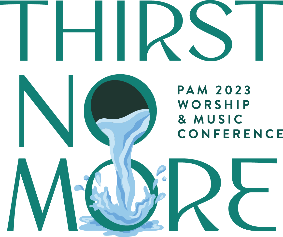 Thirst No More logo - PAM Worship and Music Conference